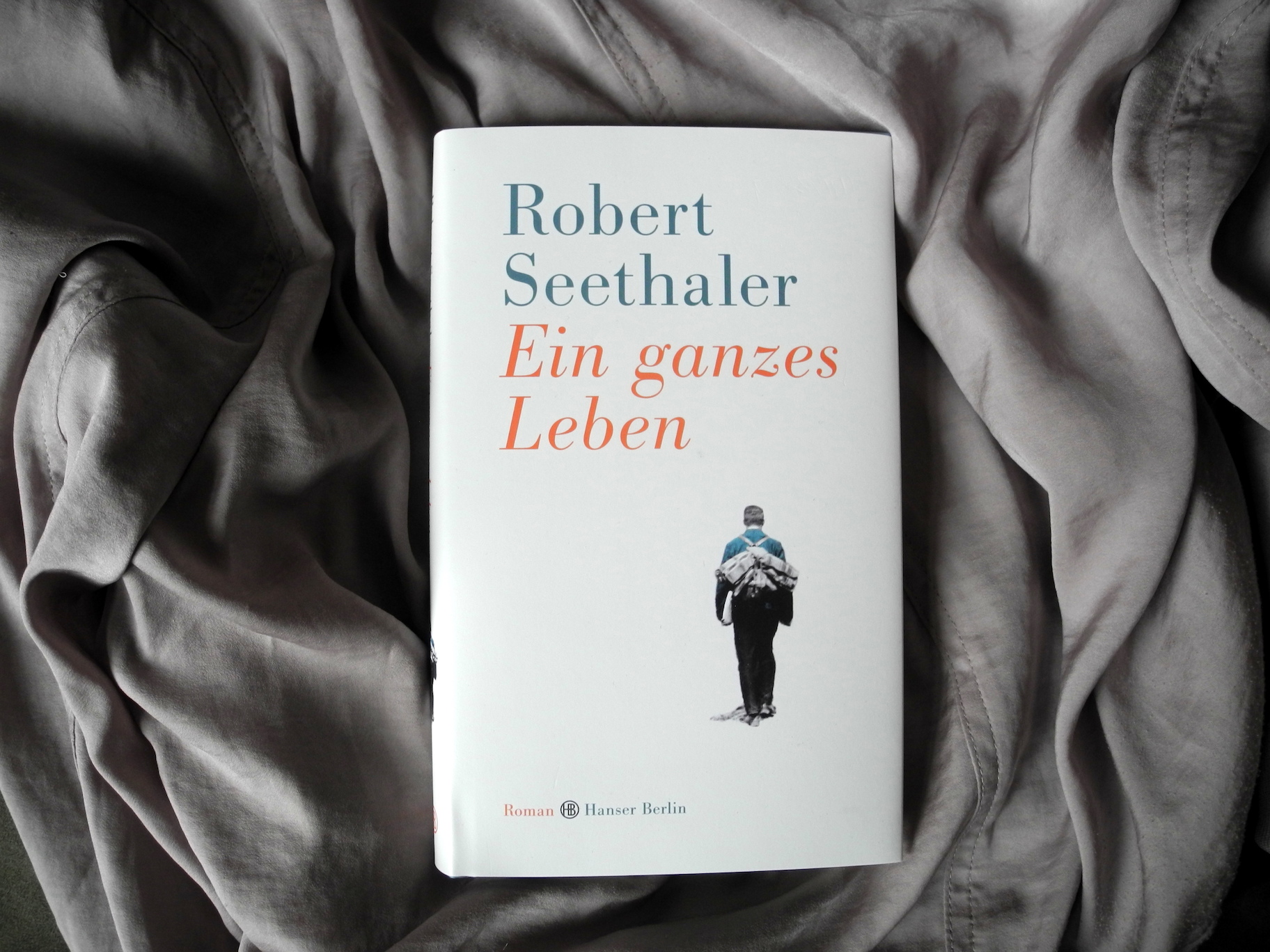 Robert Seethaler: Ein ganzes Leben