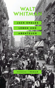 Walt Whitman: Jack Engles Leben und Abenteuer Cover