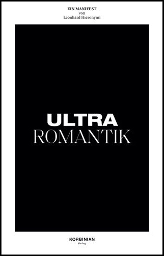Leonhard Hieronymi: Ultraromantik