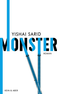Yishai Sarid: Monster