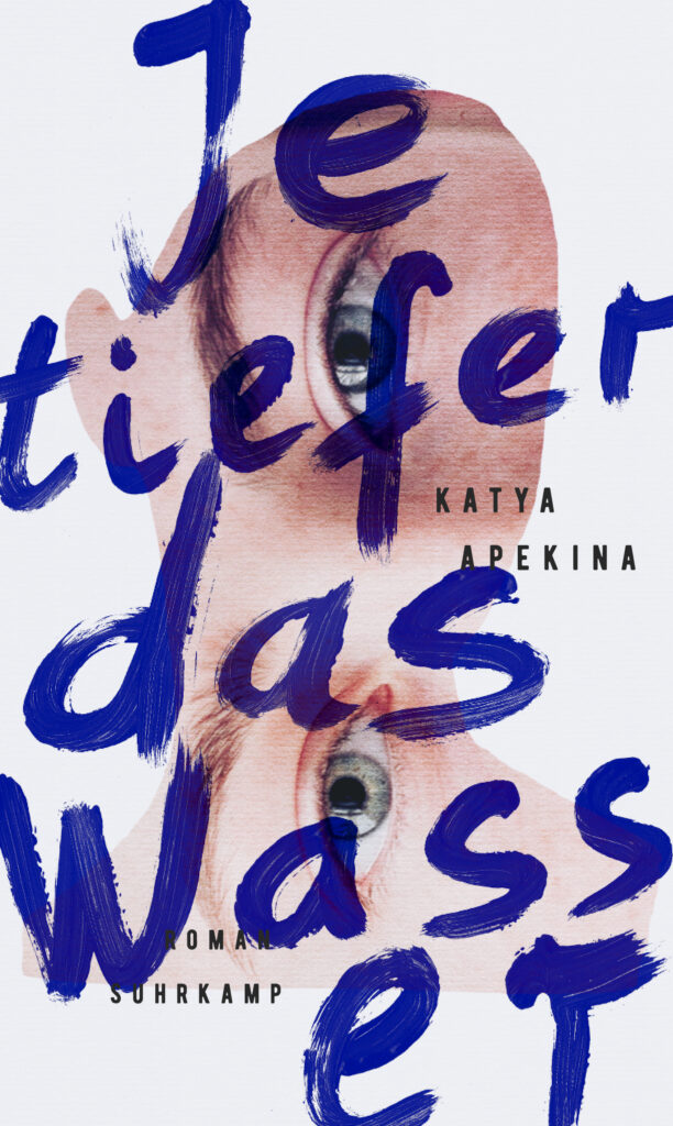 Katya Apekina: Je tiefer das Wasser