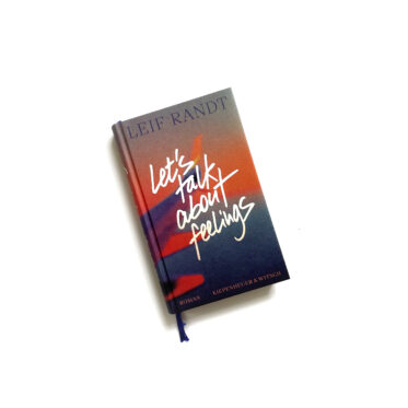 Leif Randt, Let‘s talk about feelings, Cover