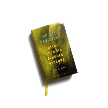 Nefeli Kavouras, Gelb, auch ein schöner Gedanke, Cover